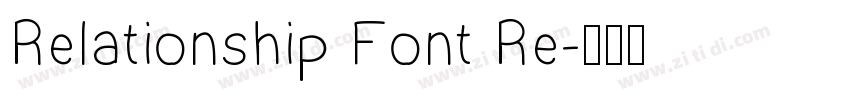 Relationship Font Re字体转换